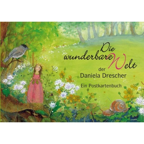 Daniela Drescher - Postkartenbuch "Die wunderbare Welt der Daniela Drescher"