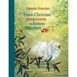 Hans Christian Andersen/Daniela Drescher - Buch "Hans Christian Andersens schönste Märchen"