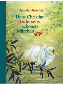 Hans Christian Andersen/Daniela Drescher - Buch "Hans Christian Andersens schönste Märchen"