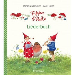 Daniela Drescher - Buch "Pippa und Pelle – Liederbuch"