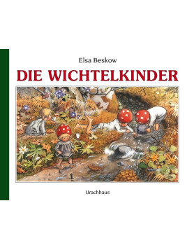 Elsa Beskow - Buch "Die Wichtelkinder"