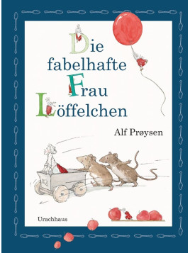 Alf Prøysen - Buch "Die fabelhafte Frau Löffelchen"