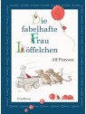 Alf Prøysen - Buch "Die fabelhafte Frau Löffelchen"