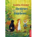 Daniela Drescher - Buch "Abenteuer mit Ungeheuer"