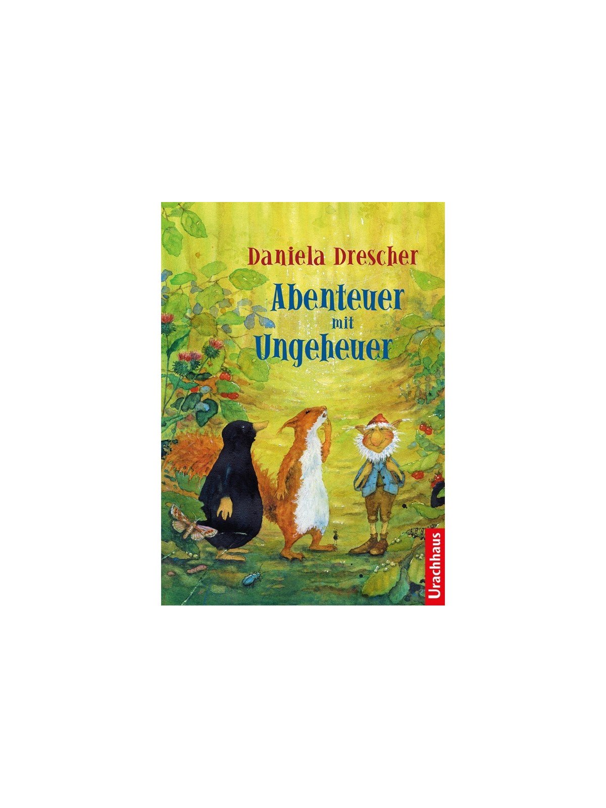 Daniela Drescher - Buch "Abenteuer mit Ungeheuer"