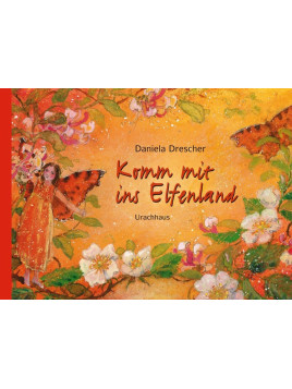 Daniela Drescher - Buch "Komm mit ins Elfenland"