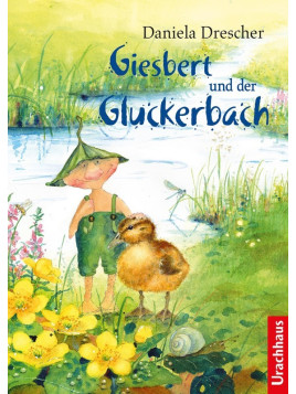 Daniela Drescher - Buch "Giesbert und der Gluckerbach"