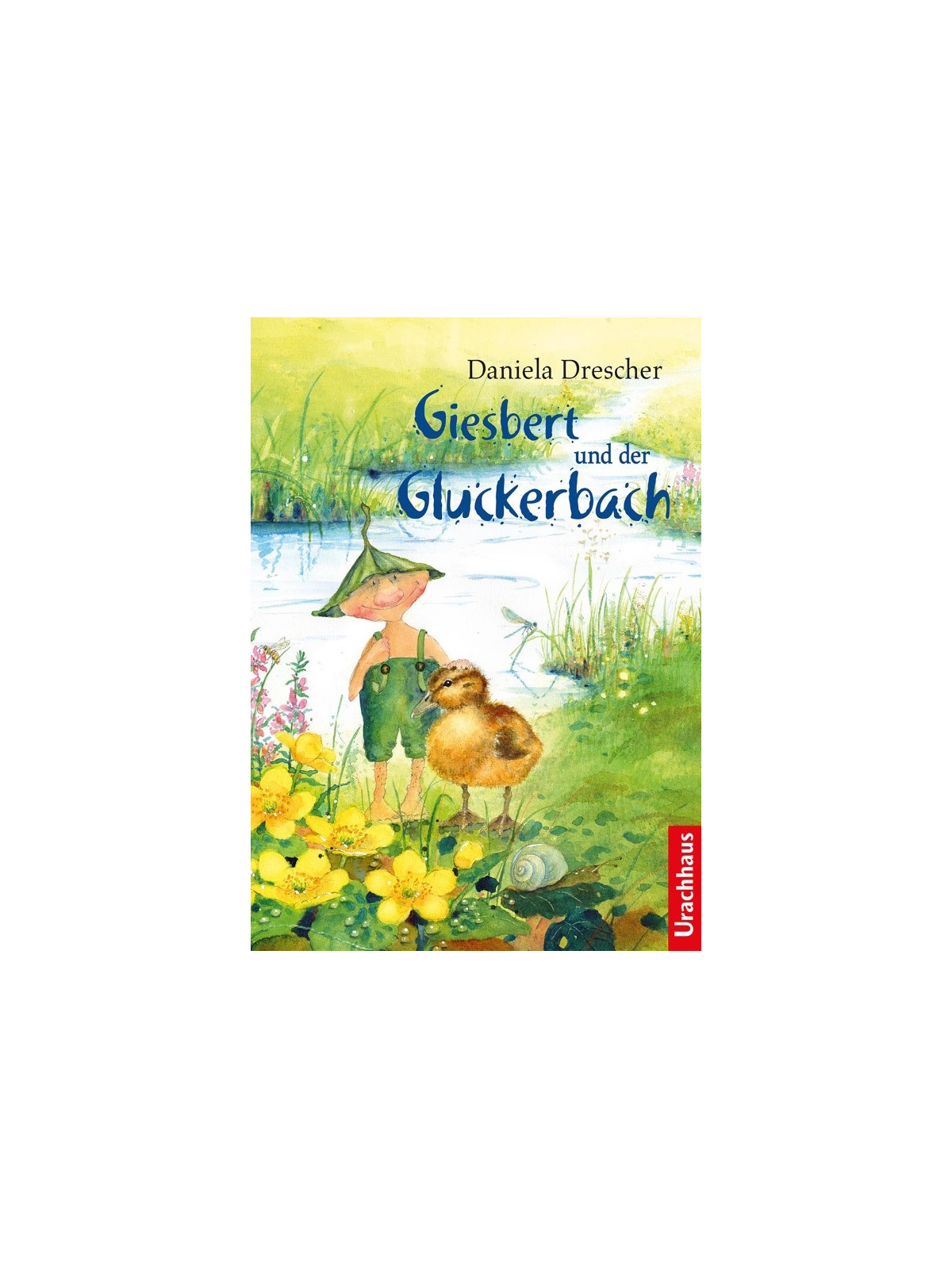 Daniela Drescher - Buch "Giesbert und der Gluckerbach"