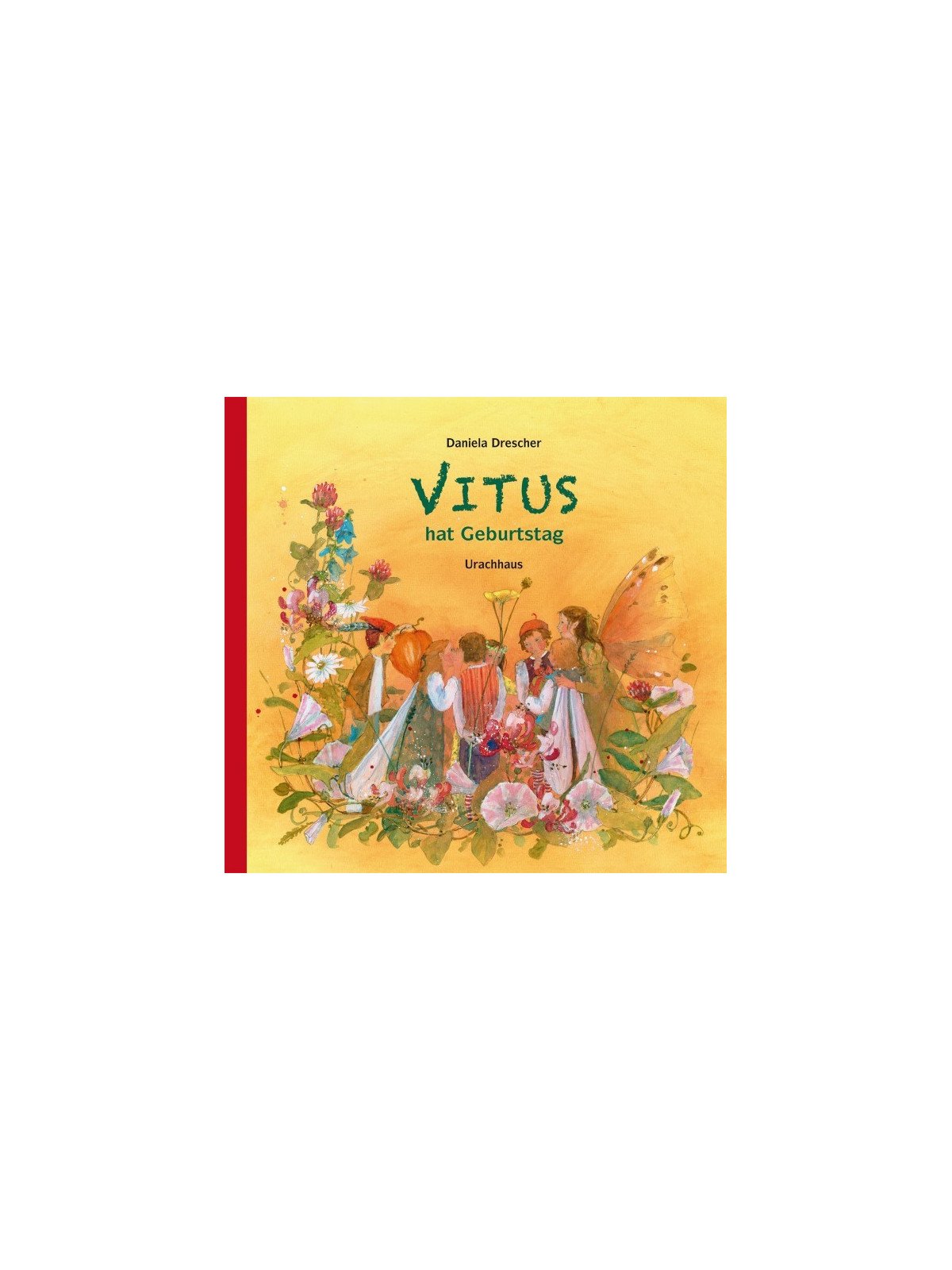 Daniela Drescher - Buch "Vitus hat Geburtstag"