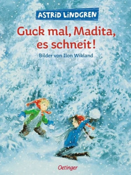 Astrid Lindgren - Buch "Guck mal, Madita, es schneit!"