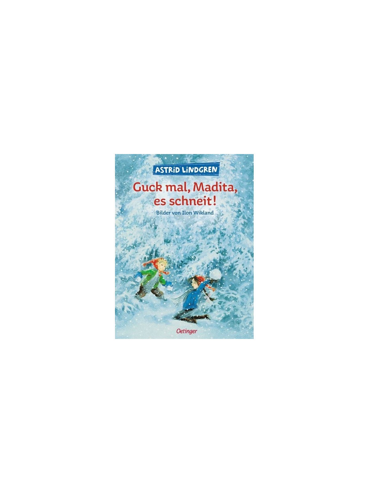 Astrid Lindgren - Buch "Guck mal, Madita, es schneit!"