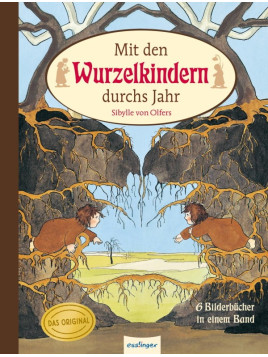 Sibylle von Olfers - Buch "Mit den Wurzelkindern durchs Jahr"