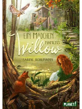 Sabine Bohlmann, Simona Ceccarelli - Buch "Ein Mädchen namens Willow 1: Ein Mädchen namens Willow"